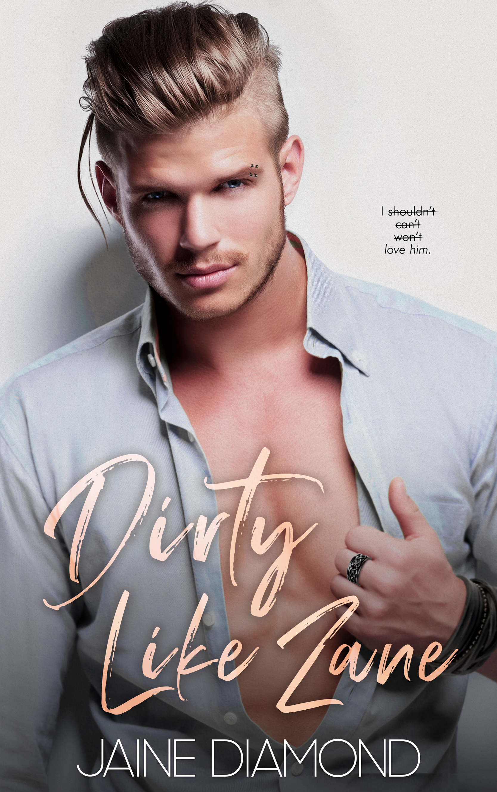 Dirty Like Zane