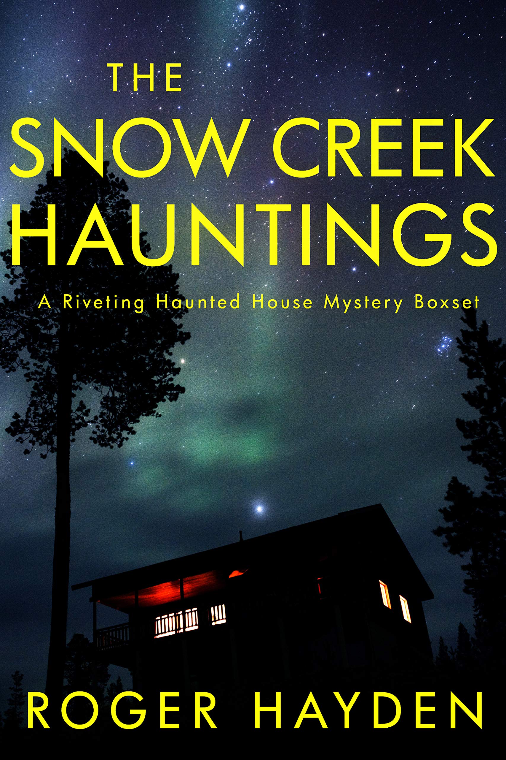 The Snow Creek Hauntings book cover