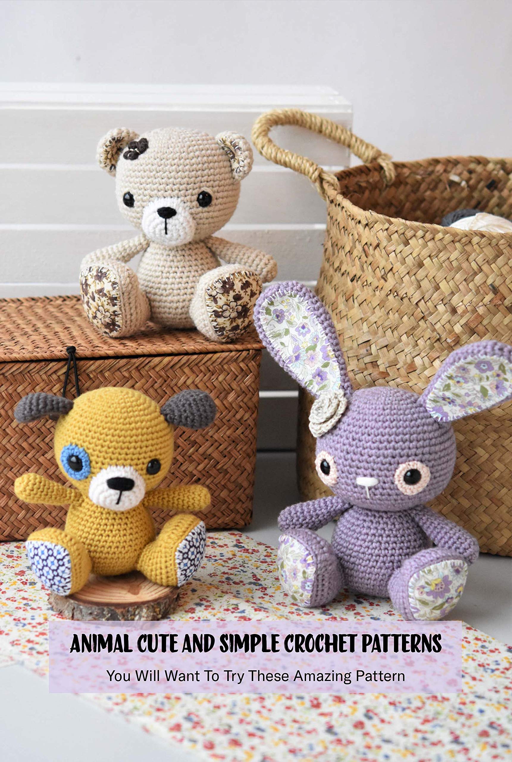 Animal Cute and Simple Crochet Patterns: You Will Want To Try These ...