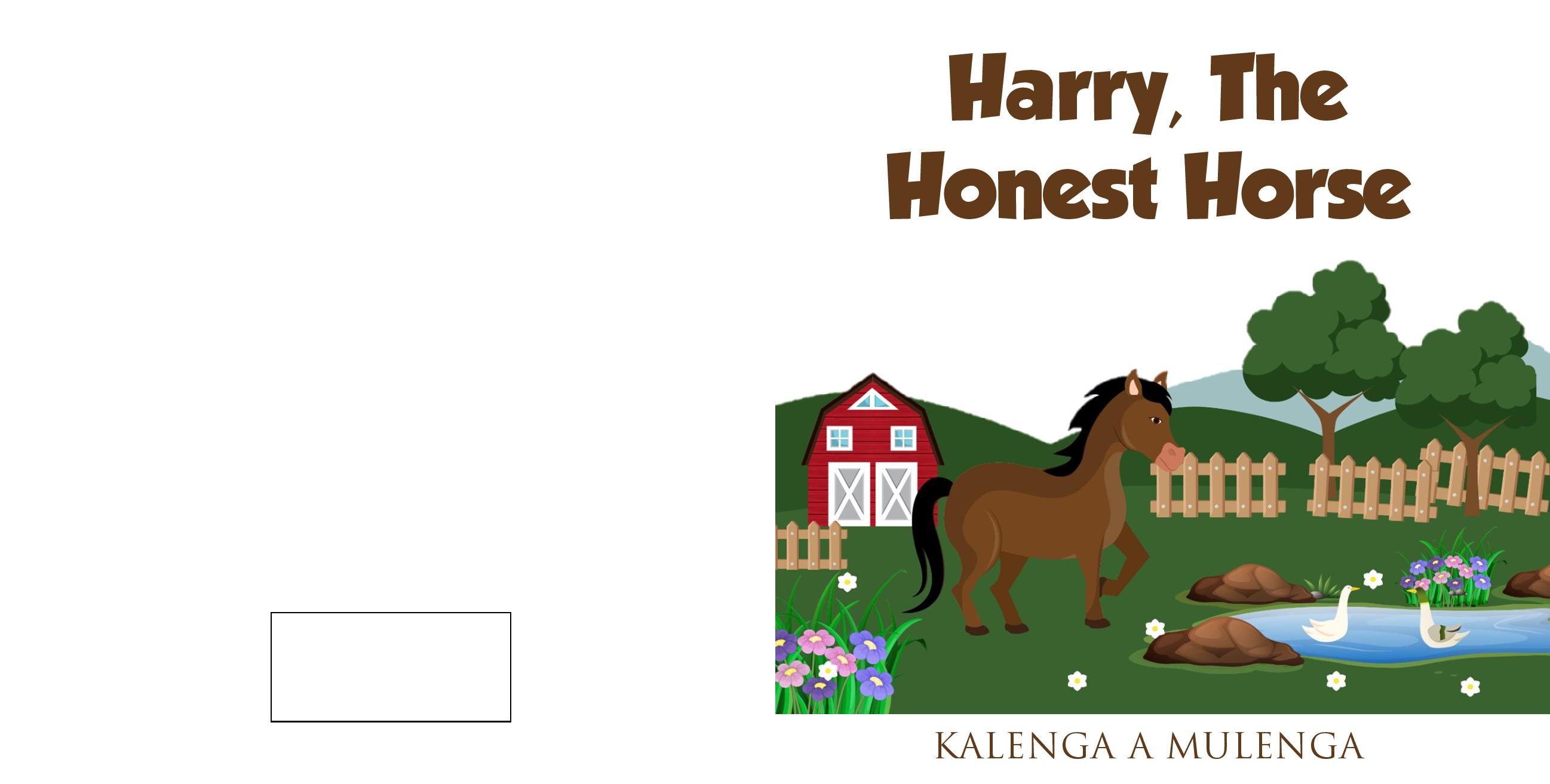 Harry the Honest Horse