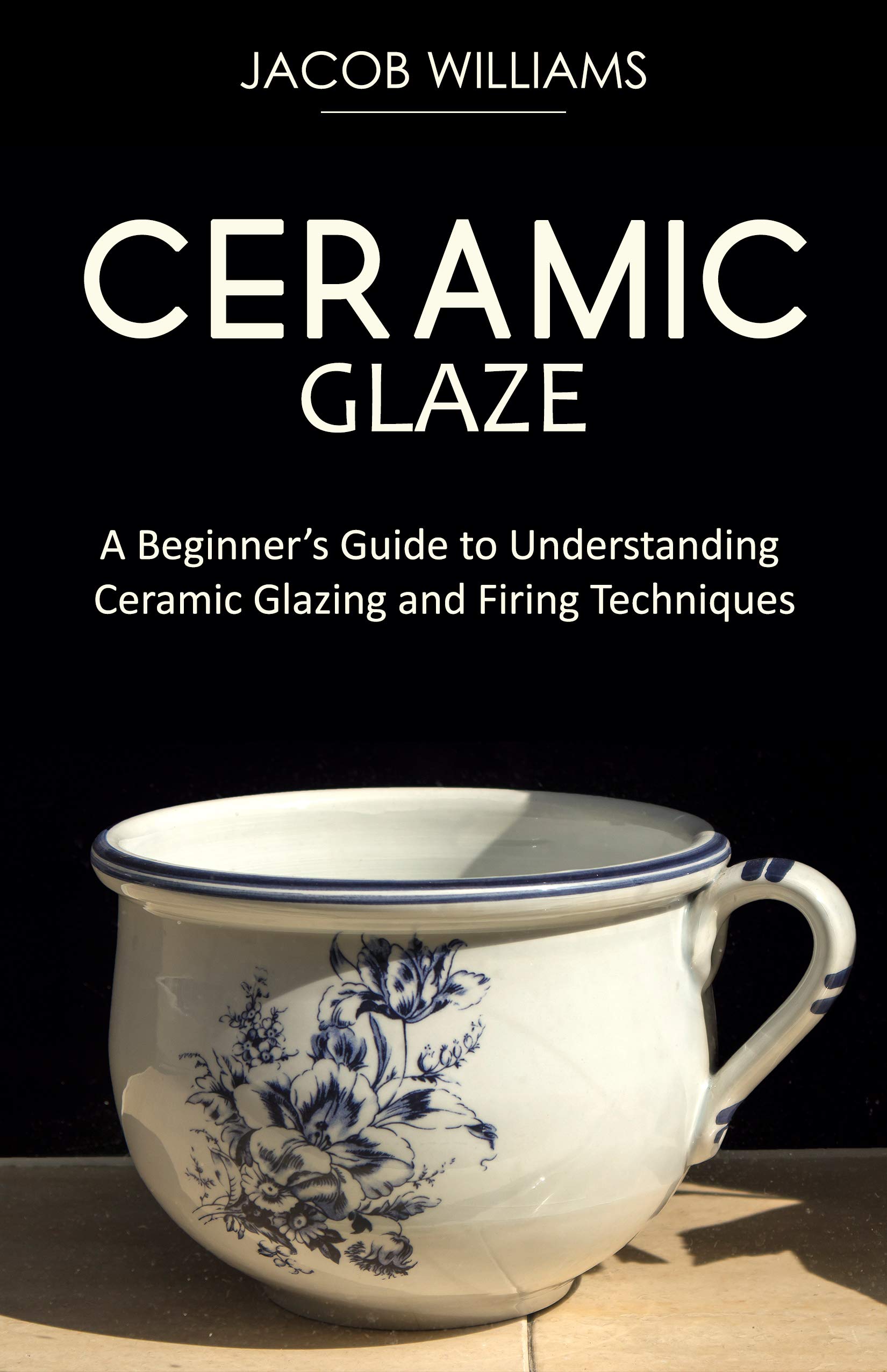 Ceramic Glazes A Beginner’s Guide to Understanding Ceramic Glazing and