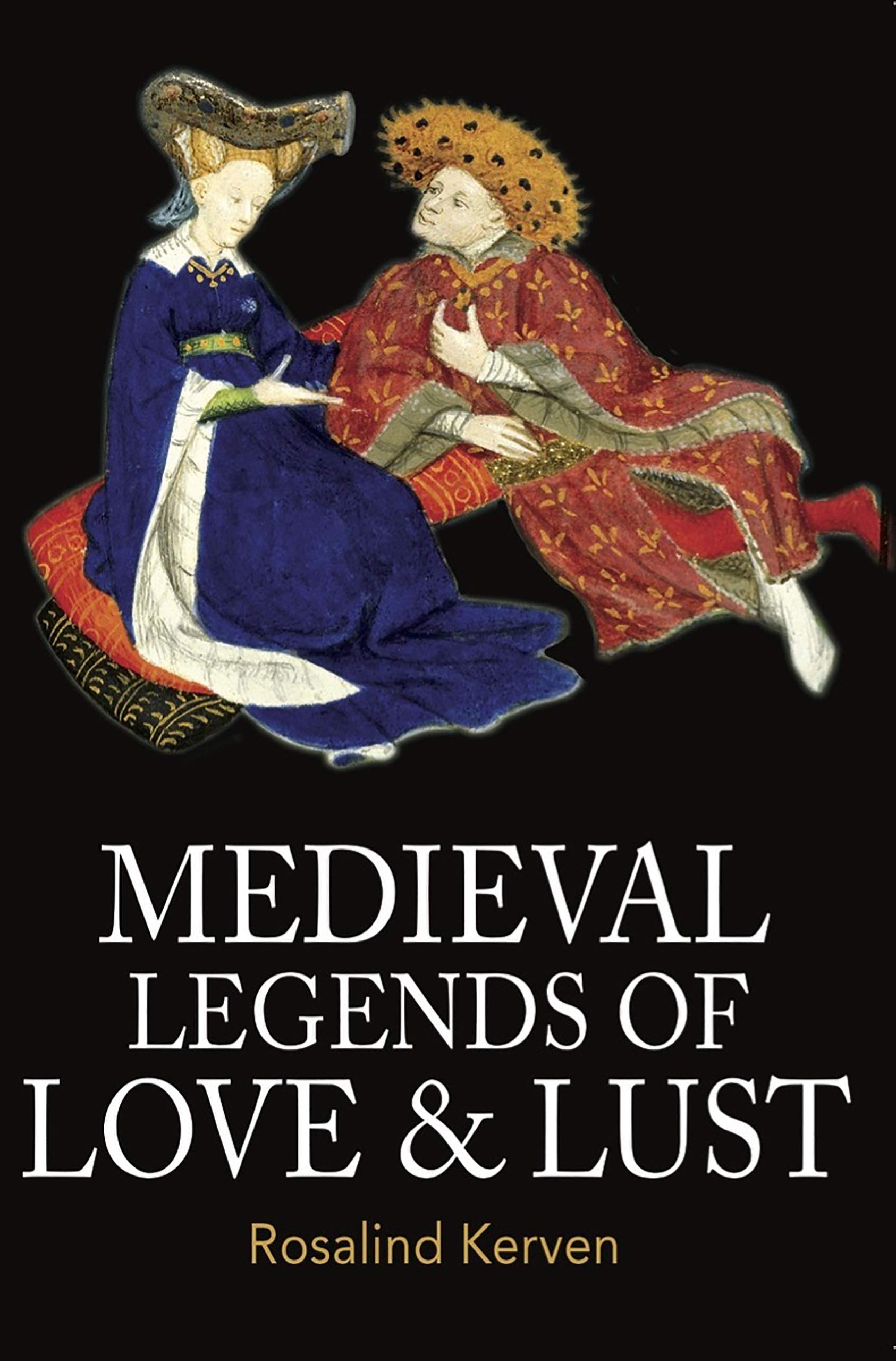 Medieval Legends of Love & Lust book cover