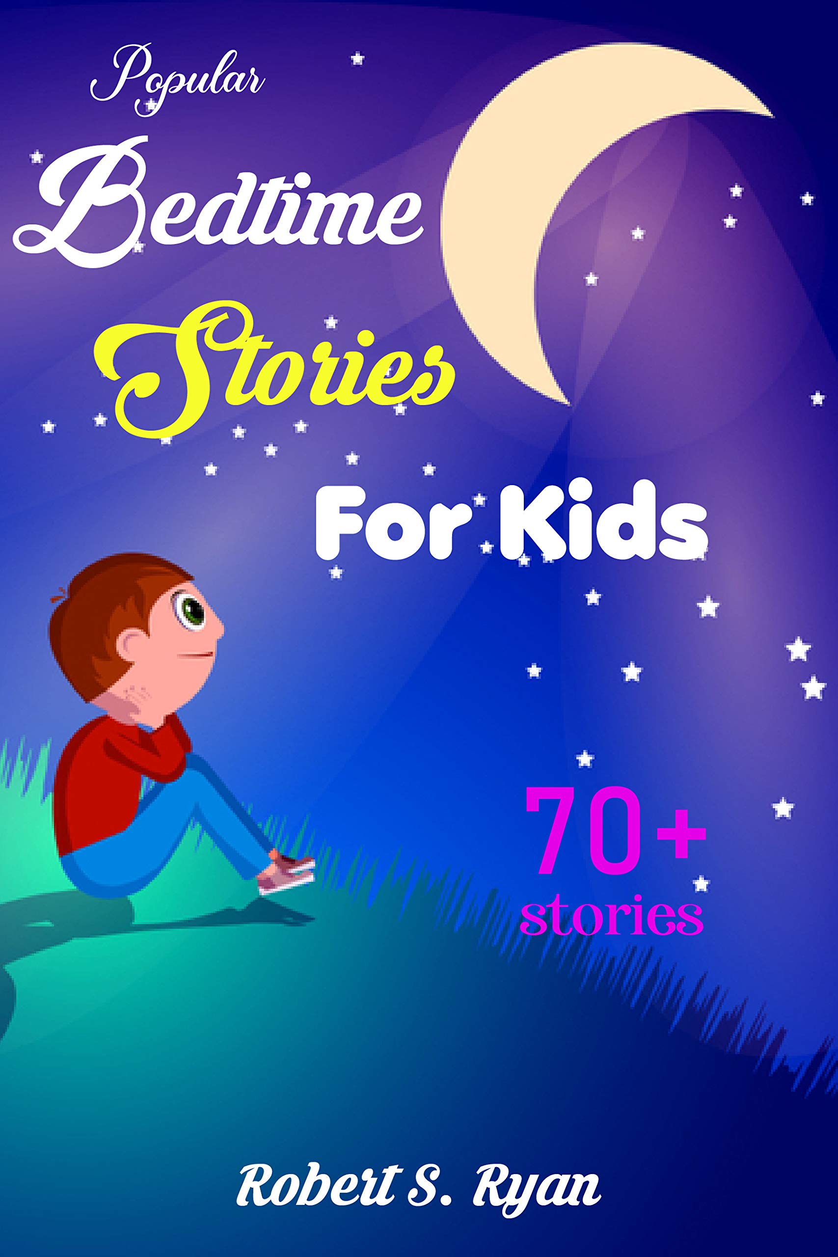 Popular Bedtime Stories for Kids Amazing 70+ Short Stories for Kids