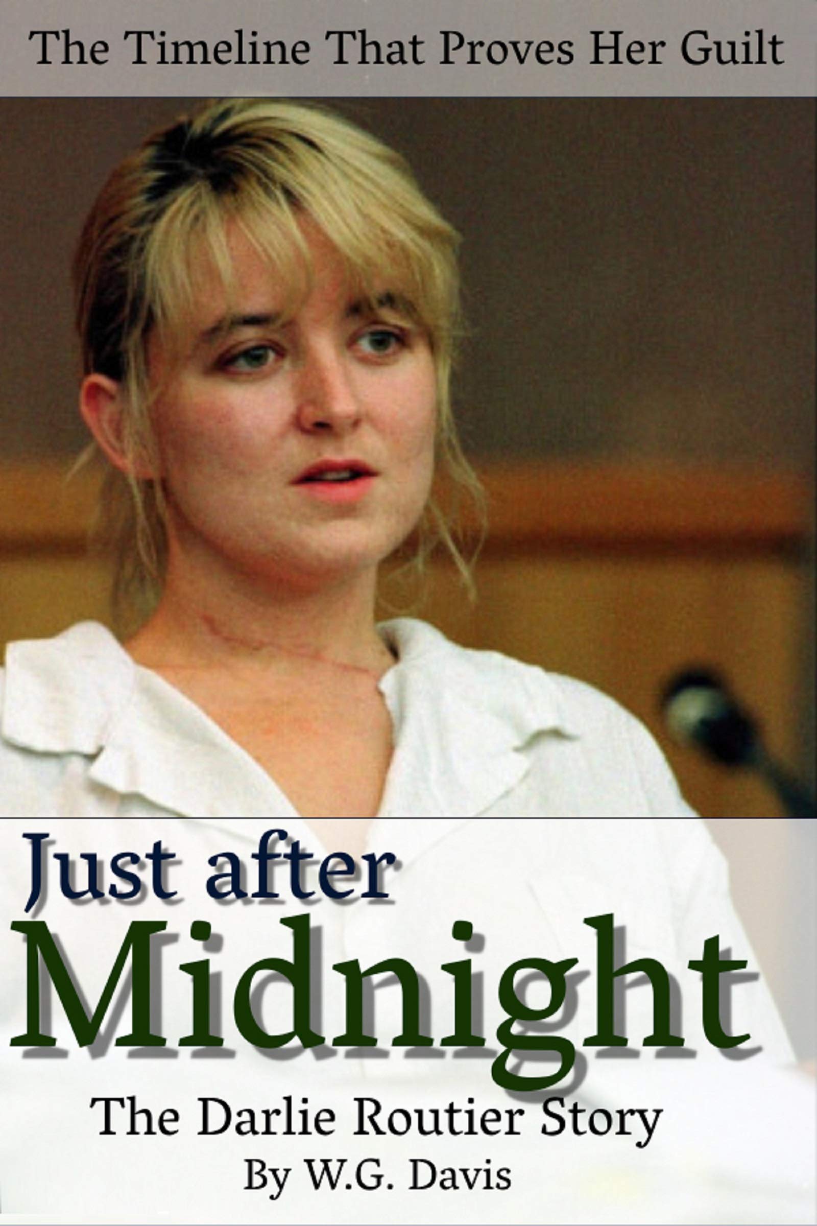 Just After Midnight: The Darlie Routier Story