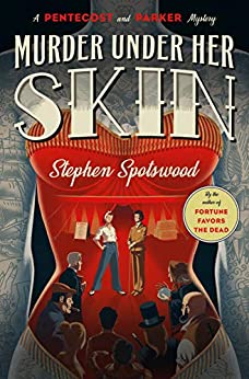 Murder Under Her Skin (Pentecost and Parker, #2)