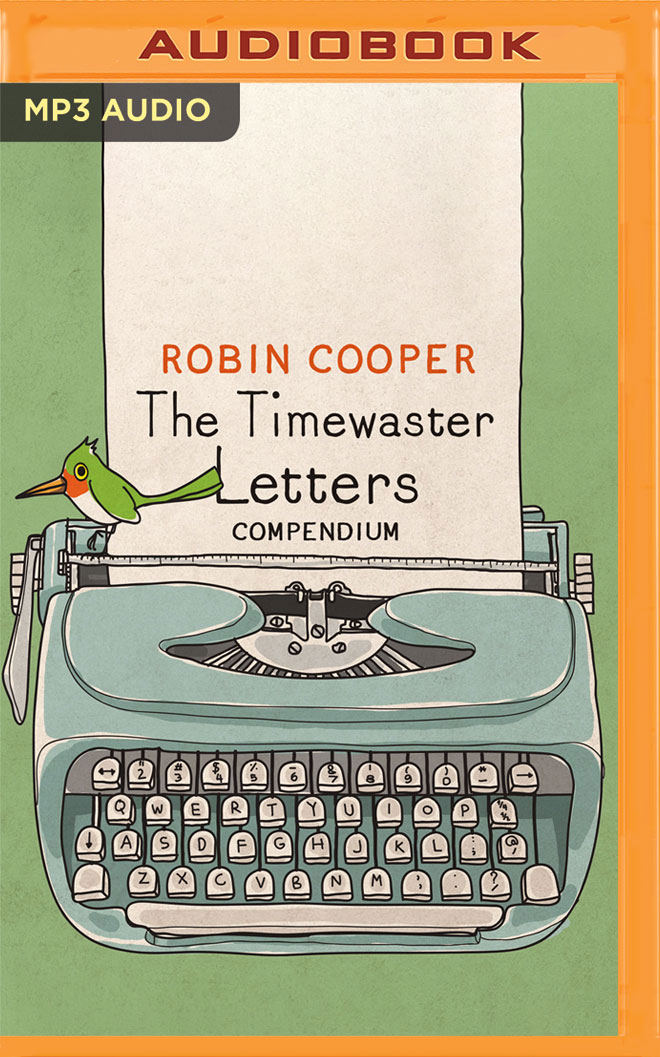The Timewaster Letters Compendium