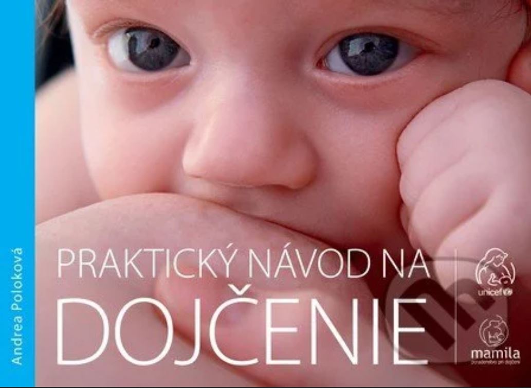 Praktický návod na dojčenie