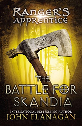 The Battle for Skandia (Ranger's Apprentice, #4)