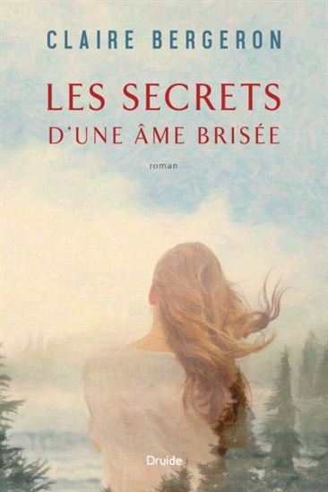 Les Secrets d'une âme brisée