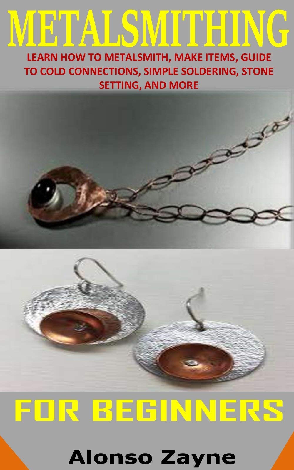 METALSMITHING FOR BEGINNERS Learn How To Metalsmith, Make Items, Guide