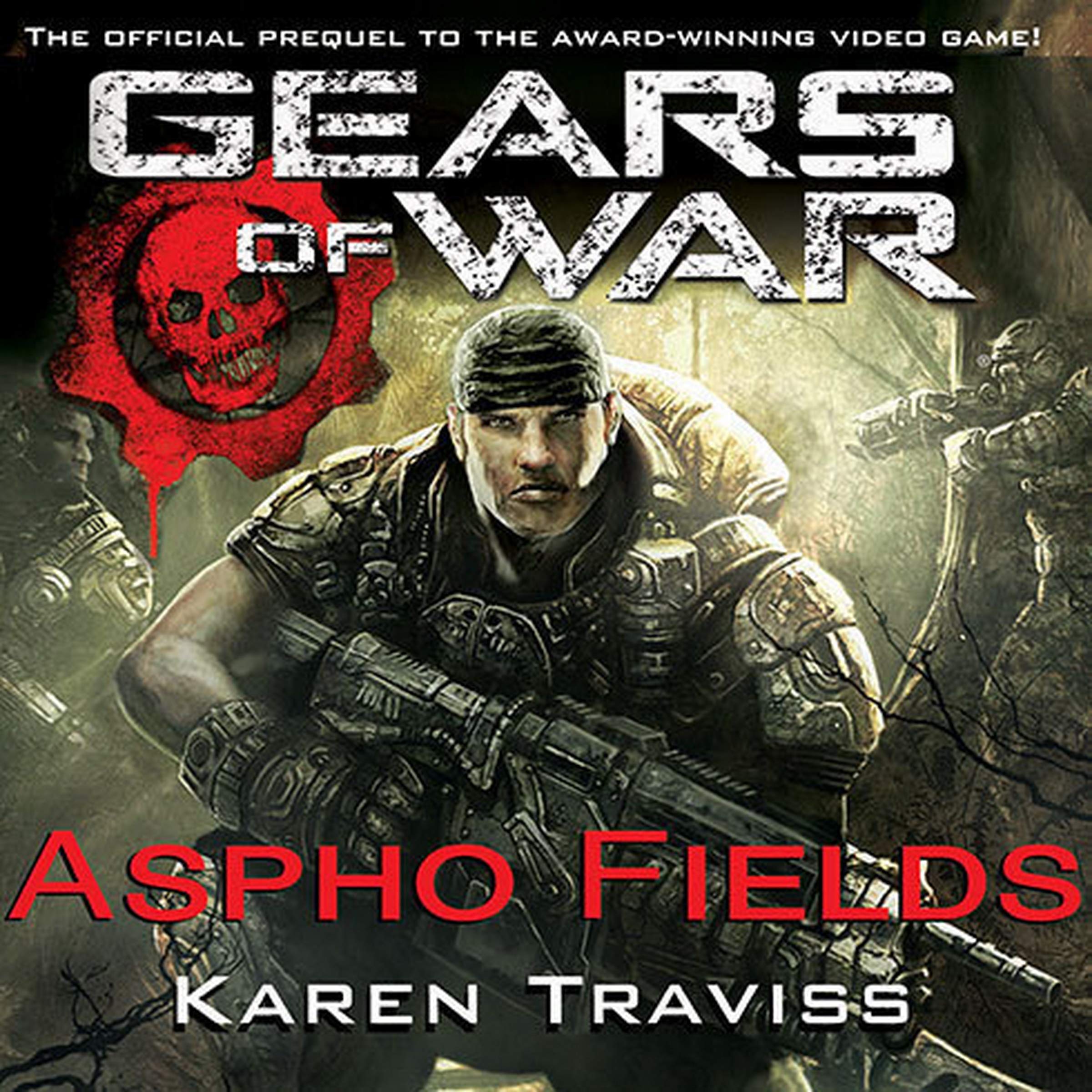 Aspho Fields (The Gears of War Series) by Karen Traviss Goodreads