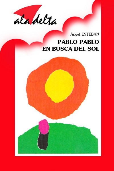 Pablo Pablo en Busca del Sol