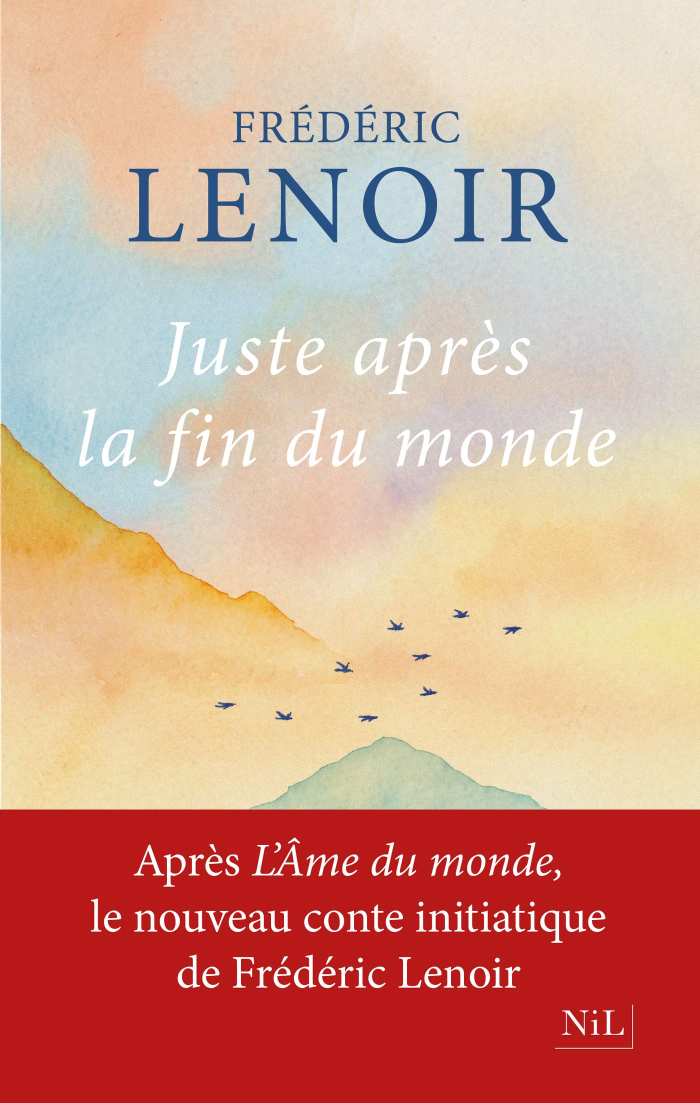 Juste après la fin du monde book cover