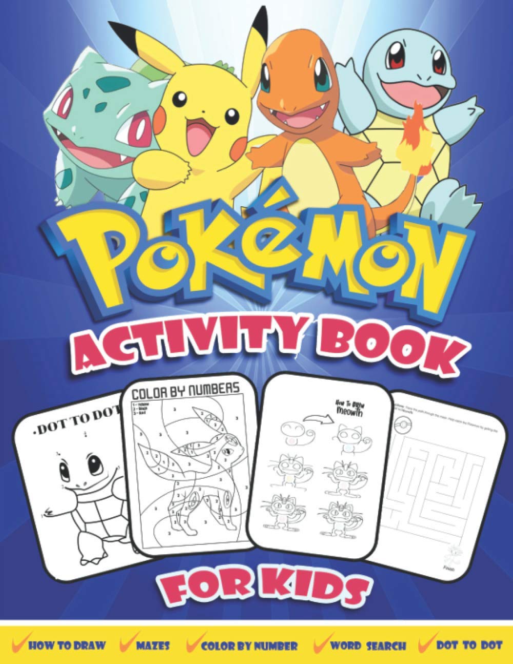 Pokemon Activity Book for KIds: A Fun Kids Workbook Game For Learning ...