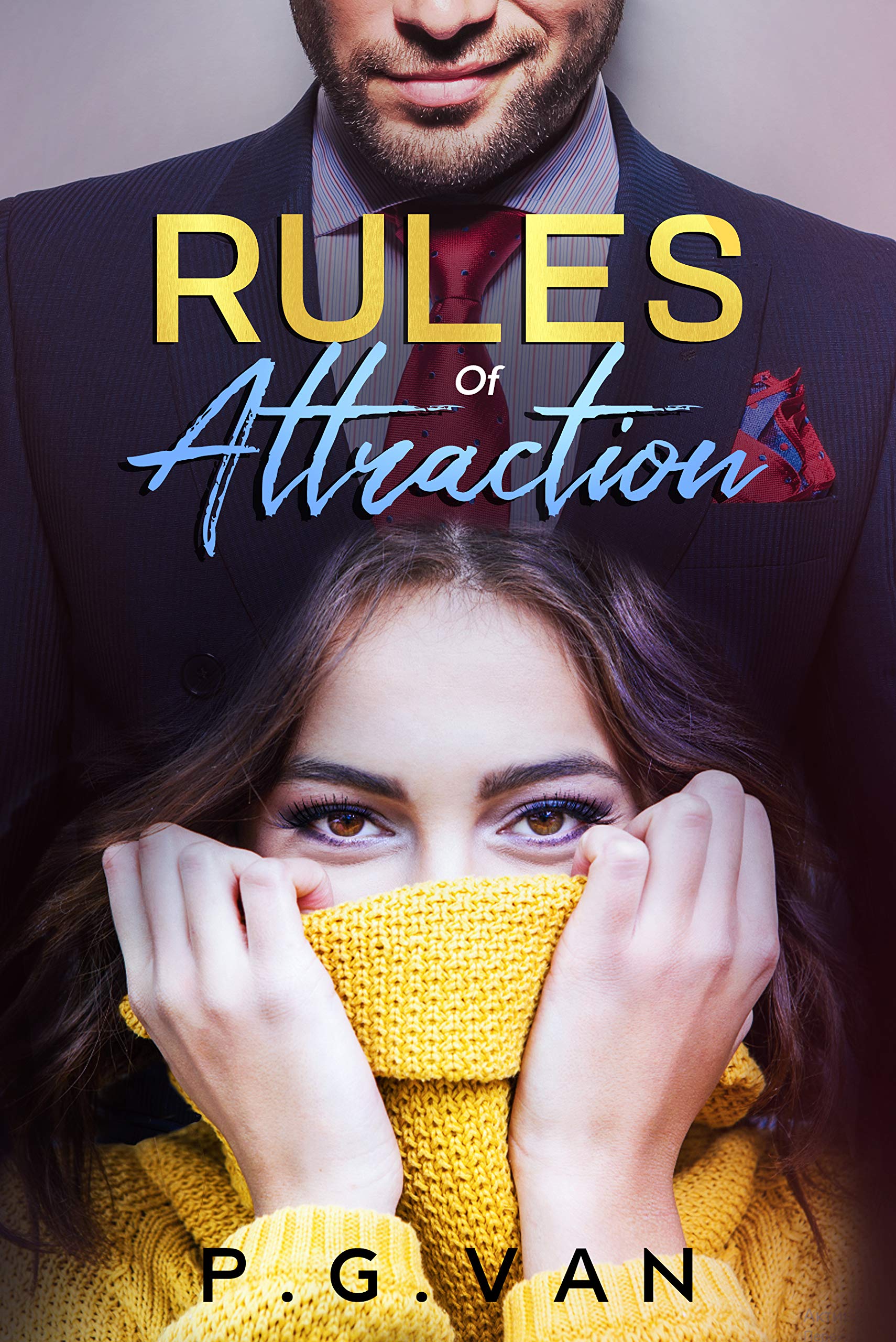 Rules of Attraction