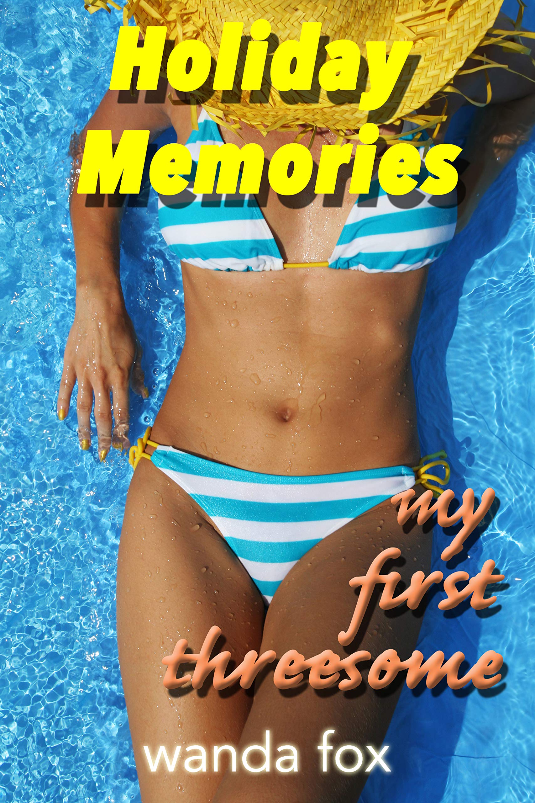 Holiday Memories: My First Threesome