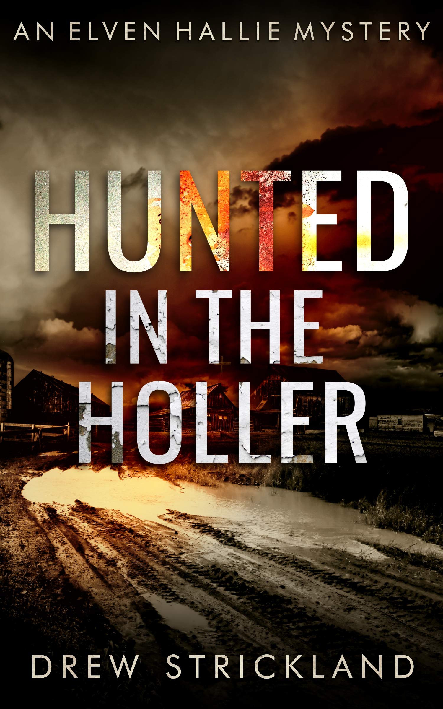 Hunted in the Holler