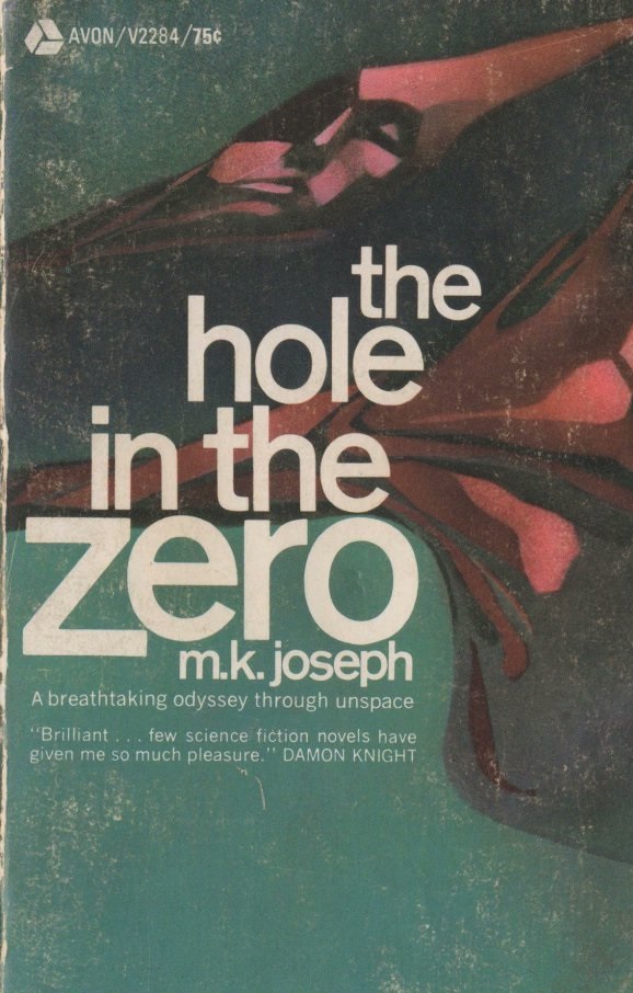 The Hole in the Zero by M.K. Joseph Goodreads
