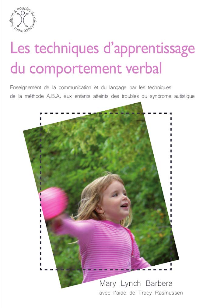 Les techniques d'apprentissage du comportement verbal: Enseignement de ...