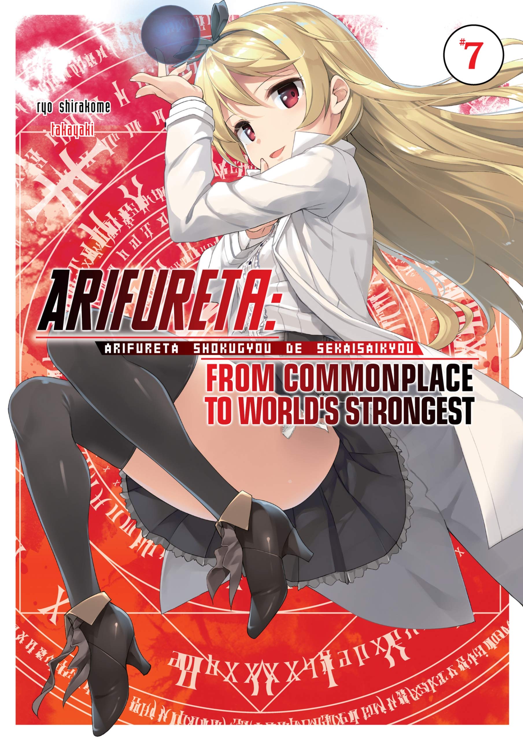 Arifureta: From Commonplace to World’s Strongest, Volume 7