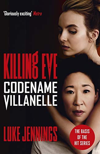 Codename Villanelle (Killing Eve, #1)