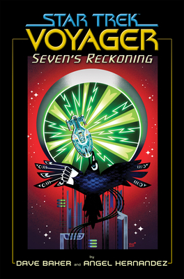Star Trek: Voyager - Seven's Reckoning