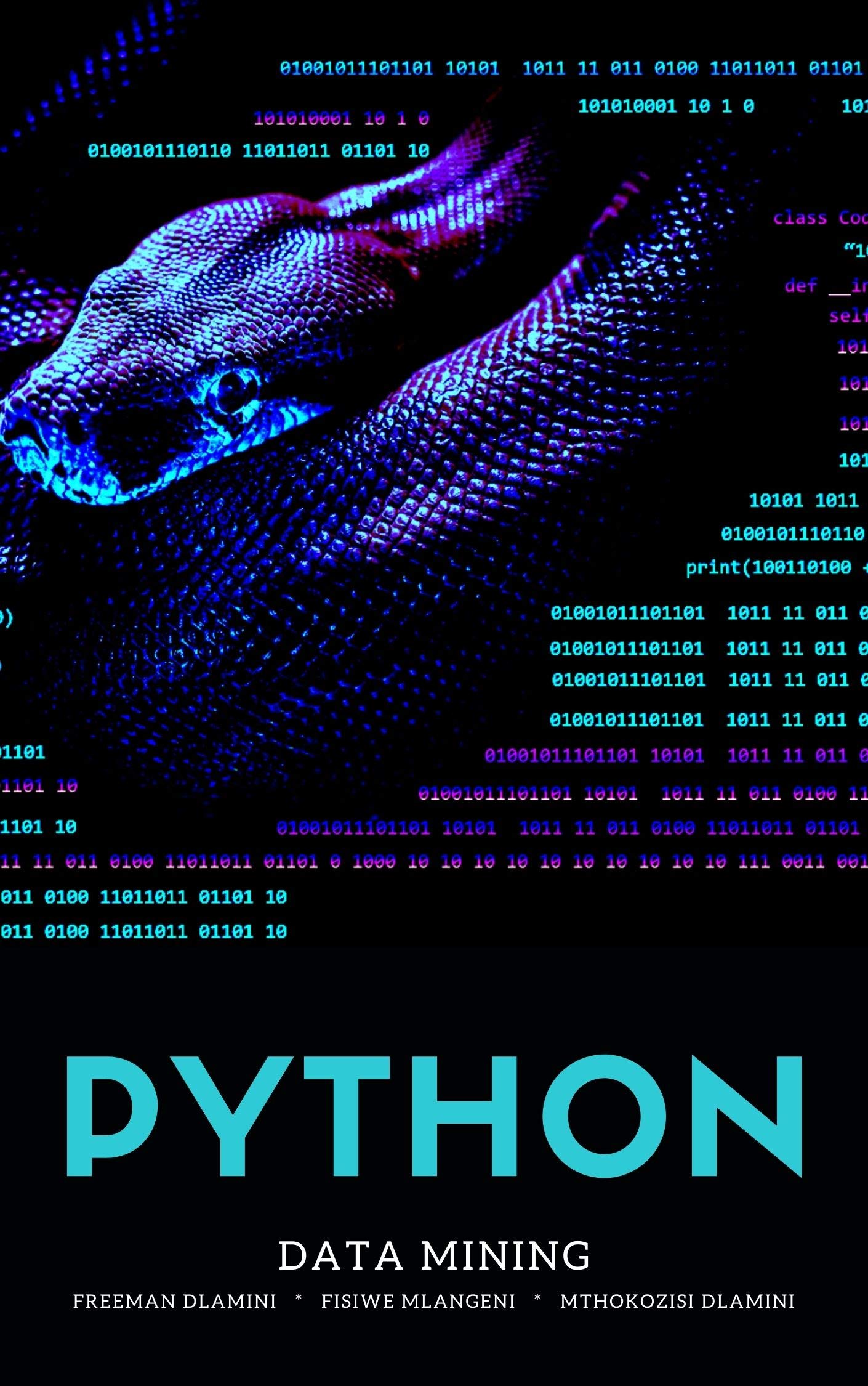 Data Mining with Python Quick Start Guide: A step by step beginner's ...