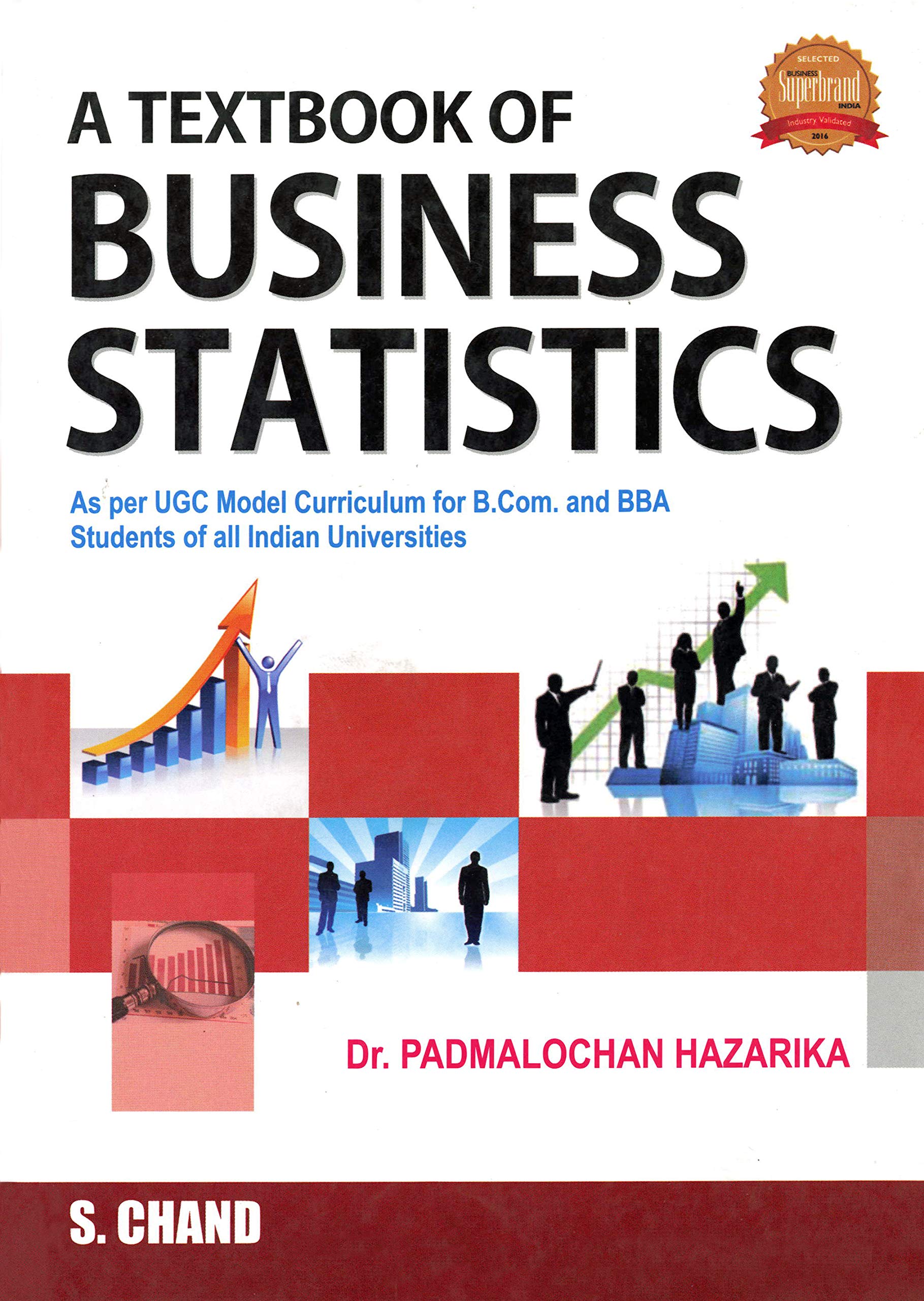 A Textbook of Business Statistics by Padmalochan Hazarika | Goodreads