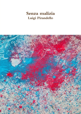 Senza malizia book cover