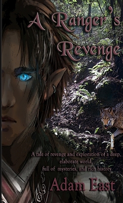Adam East Ridge A Ranger's Revenge by Adam East | Goodreads