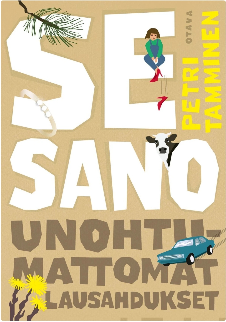 Se sano – Unohtumattomat lausahdukset book cover