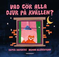Vad gör alla djur på kvällen?