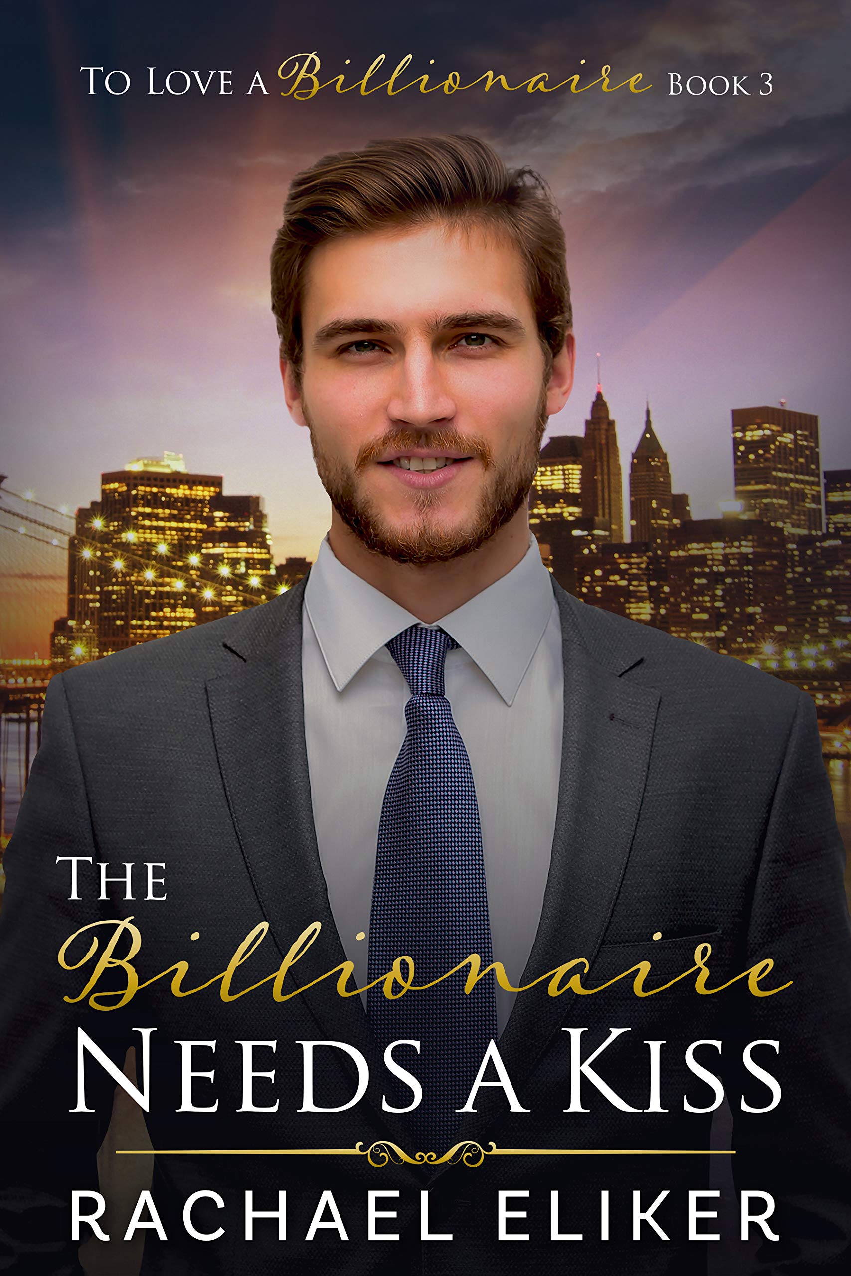 The Billionaire Needs a Kiss book cover