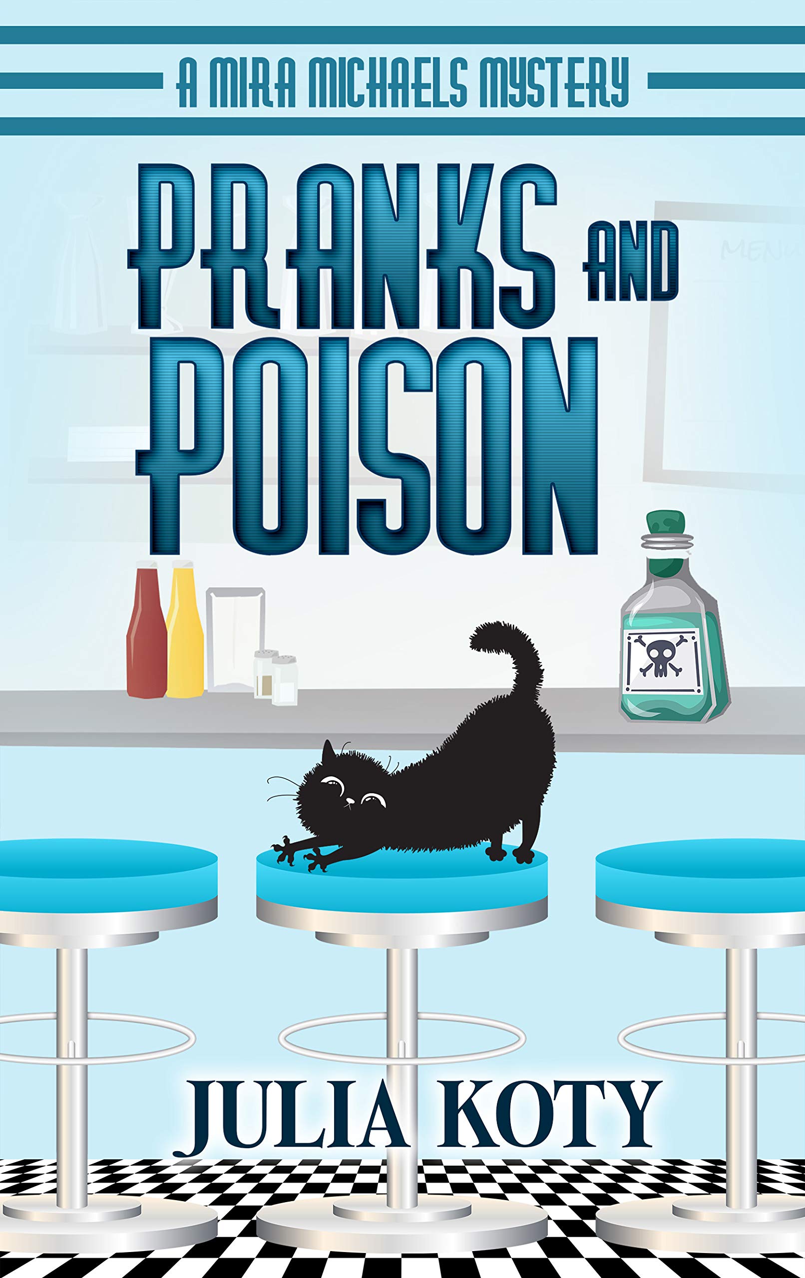 Pranks and Poison