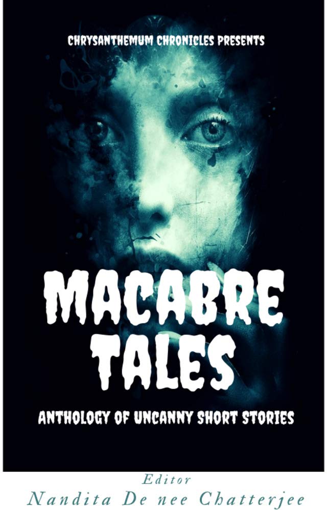 Macabre Tales: Anthology of Uncanny Short Stories by Various | Goodreads
