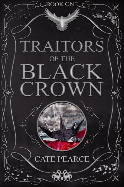 Traitors of the Black Crown (Black Crown, #1)