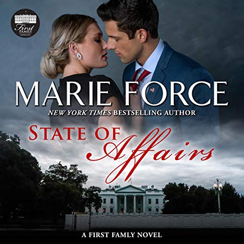 State of Affairs (First Family, #1)