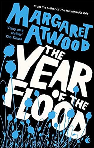 The Year of the Flood (MaddAddam, #2)