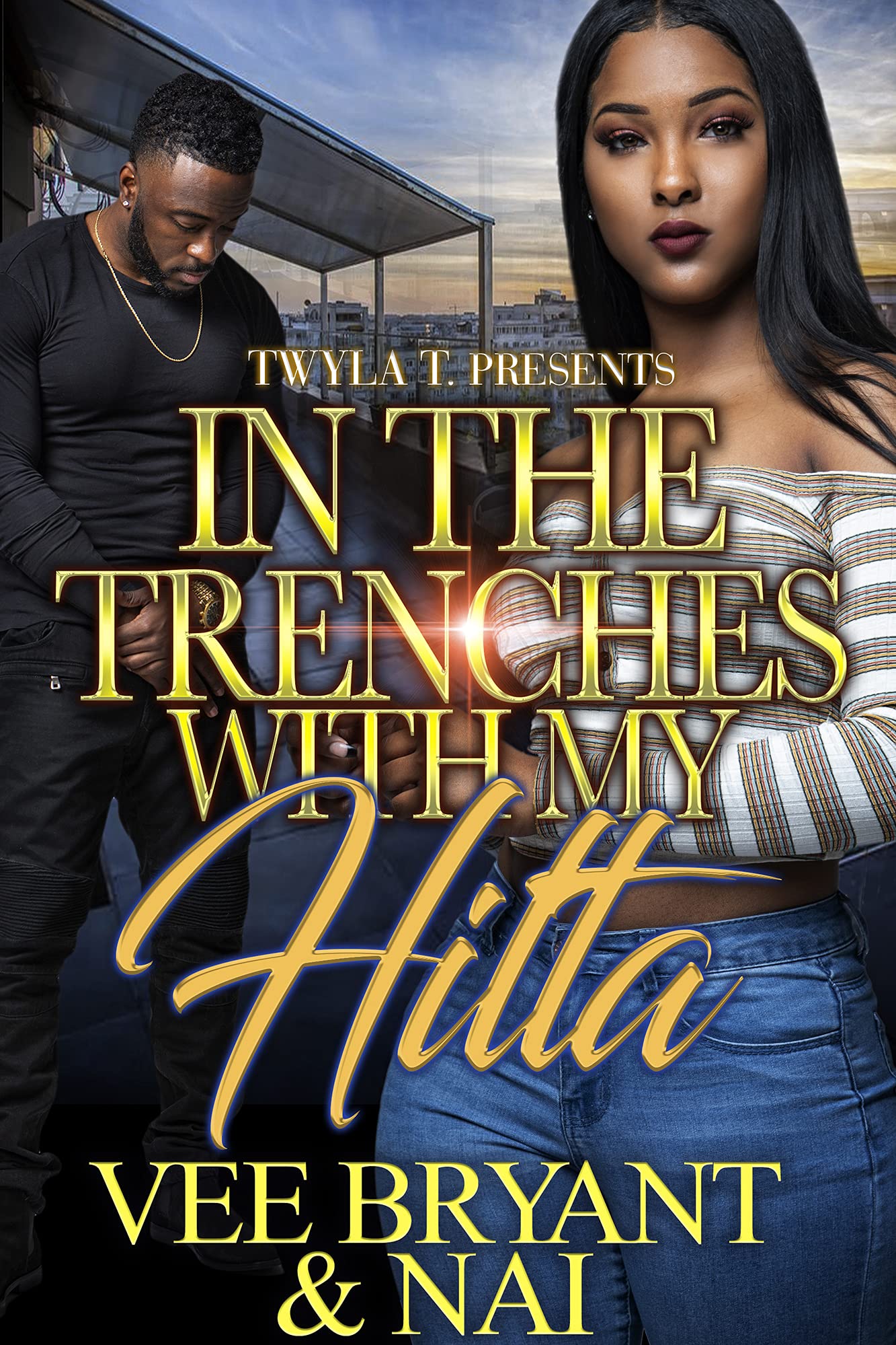 In The Trenches With My Hitta book cover