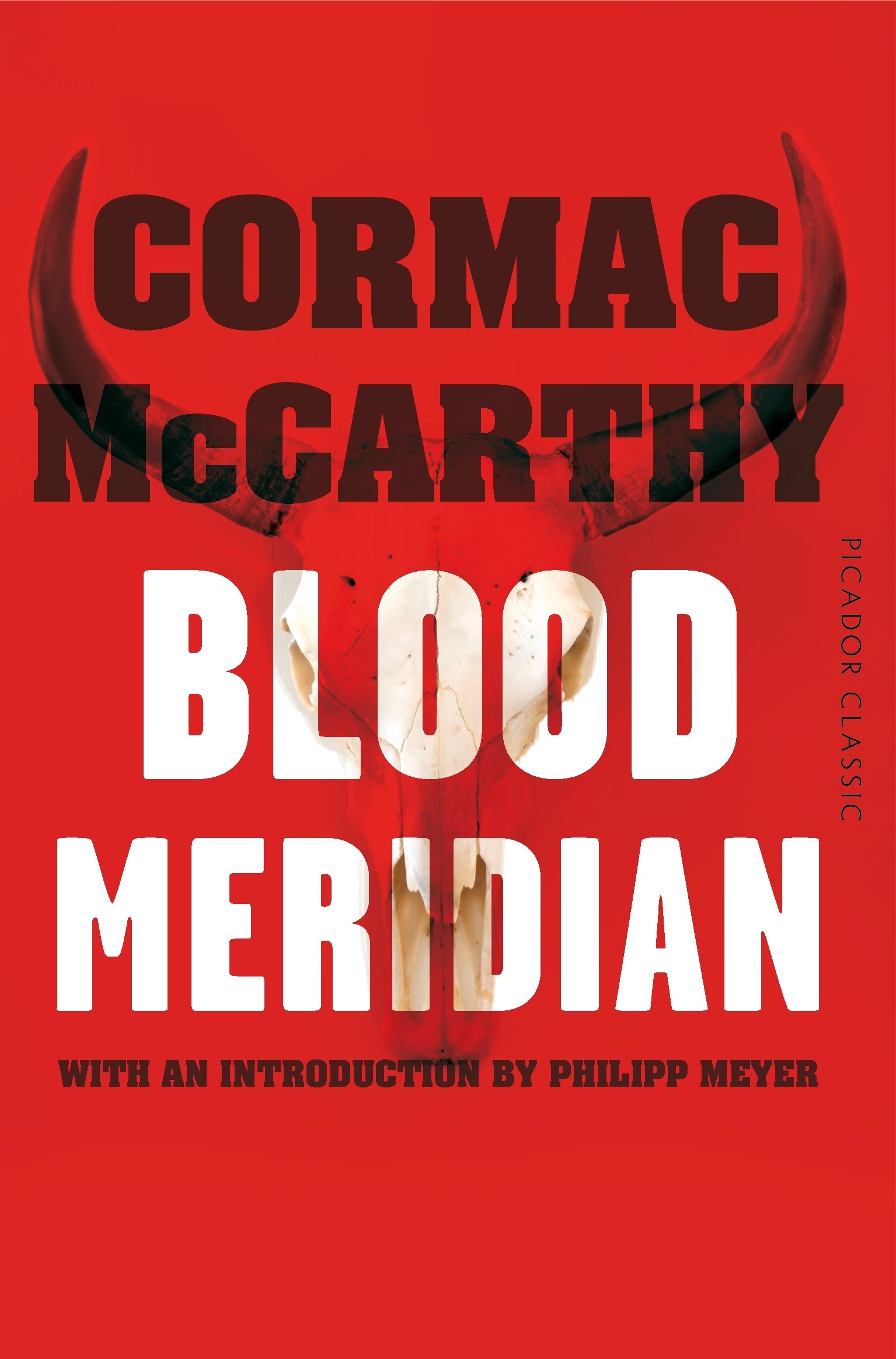 Blood Meridian, or the Evening Redness in the West