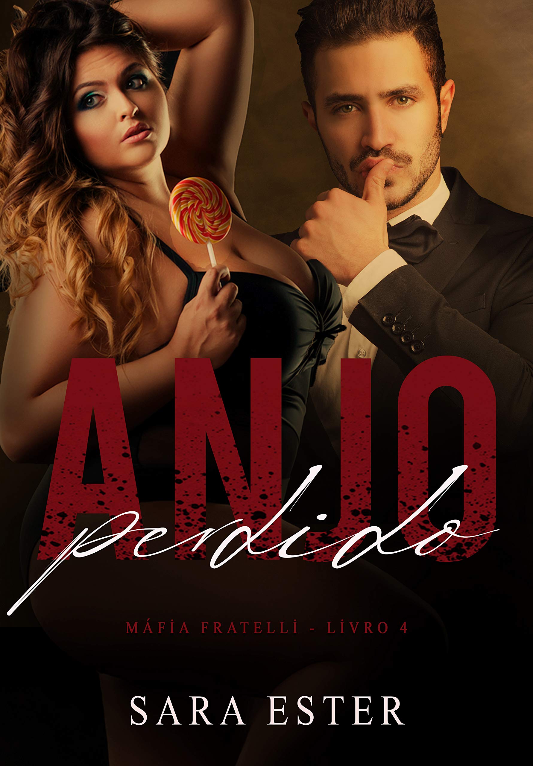 Anjo Perdido (Máfia Fratelli Livro 4)