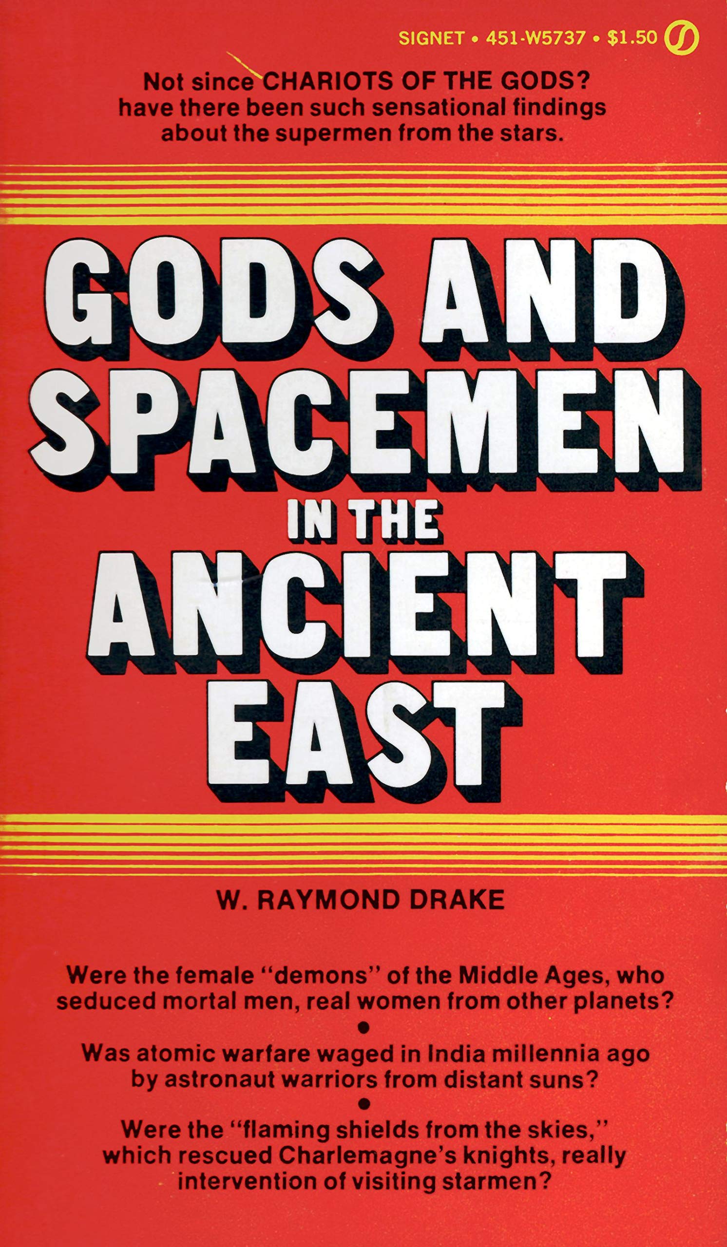 Gods and Spacemen in the Ancient East by W. Raymond Drake Goodreads
