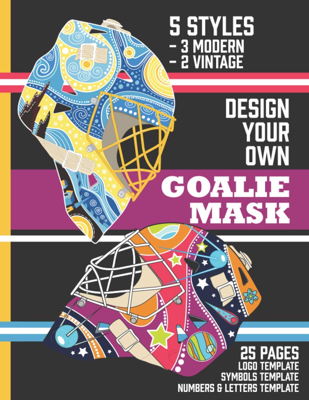 Design Your Own Goalie Mask Design Your Own Goalie Mask Goalie Mask