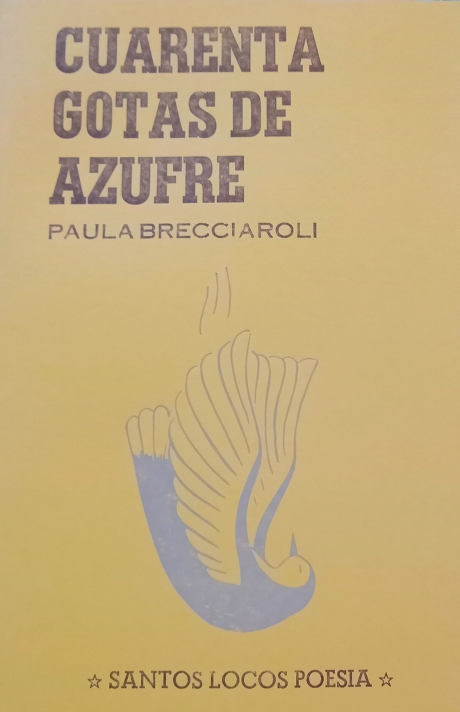 Cuarenta gotas de azufre