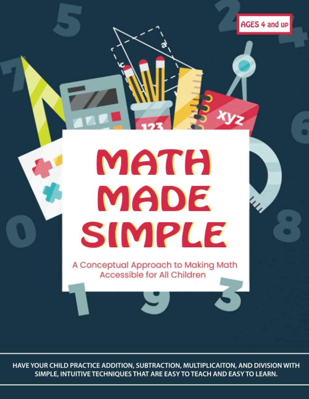 Math Made Simple A Conceptual Approach To Making Math Accessible For Math made simple a conceptual approach to making math accessible for