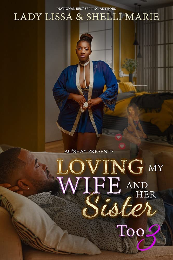 Loving my Wife and Her Sister Too 3 book cover