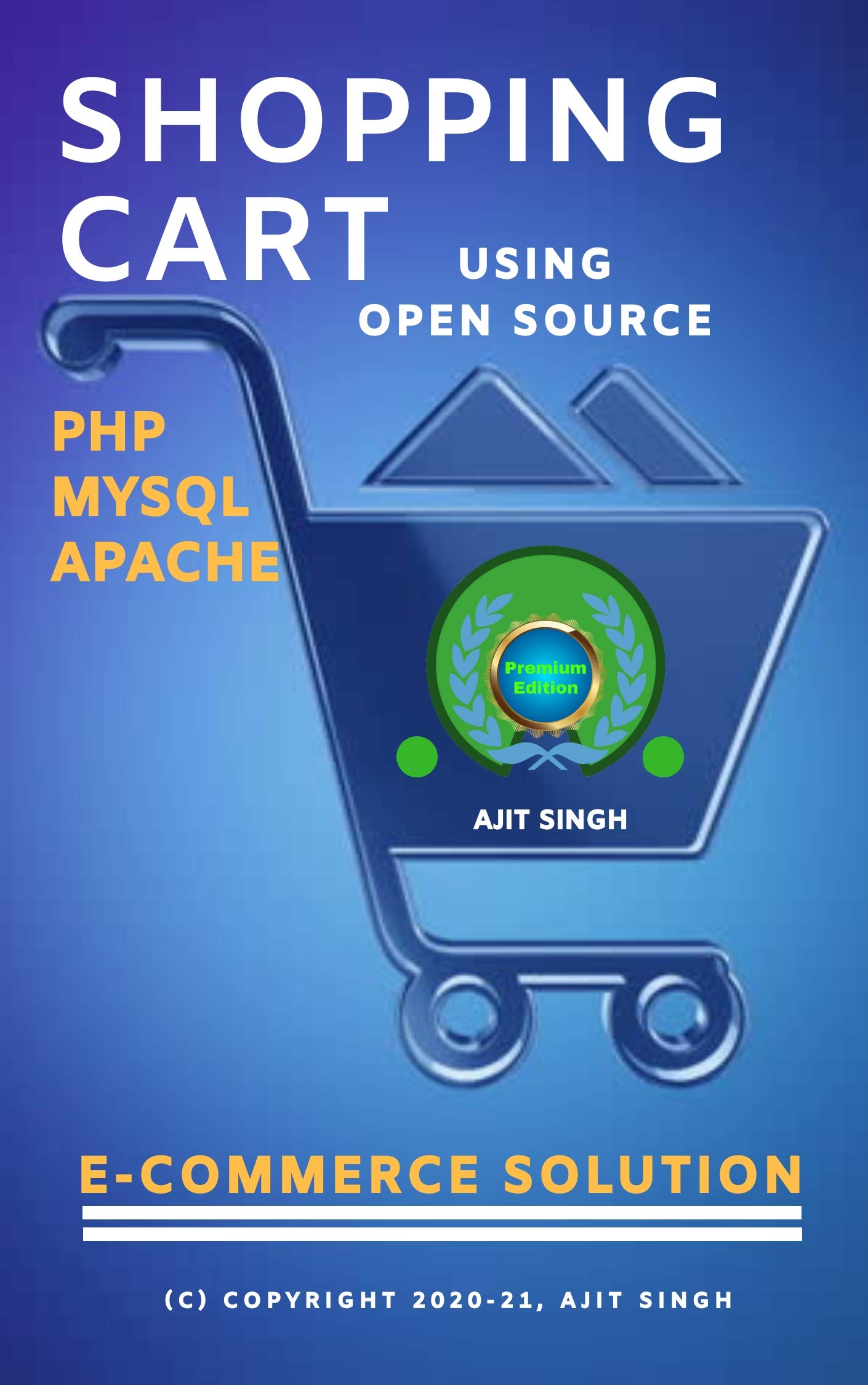 Shopping Cart Using Open Source by Ajit Singh Goodreads