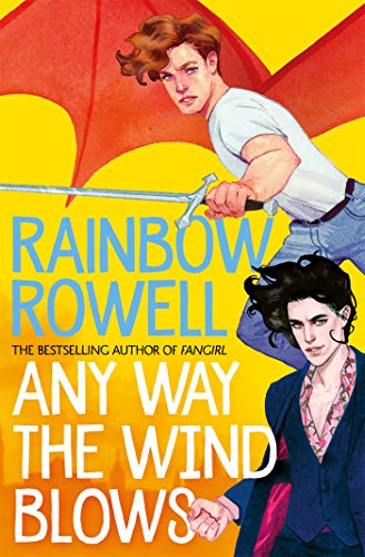 Any Way the Wind Blows (Simon Snow, #3)