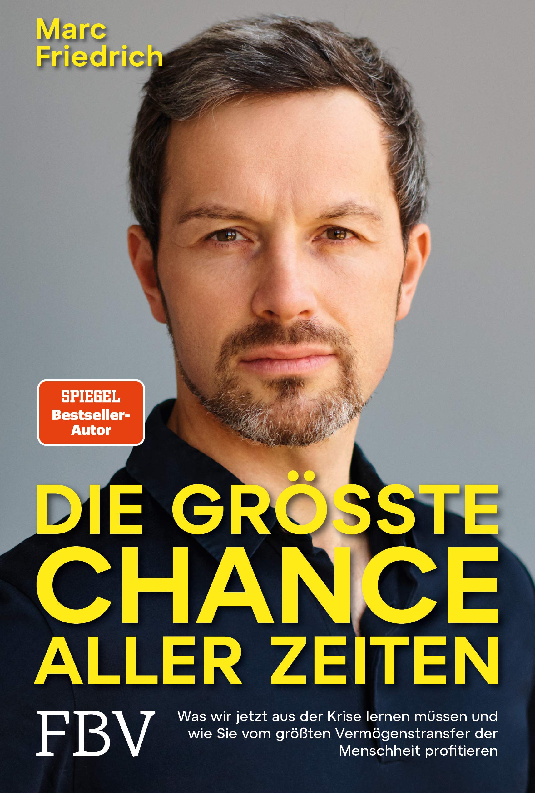 Die größte Chance aller Zeiten: Was wir jetzt aus der Krise lernen ...