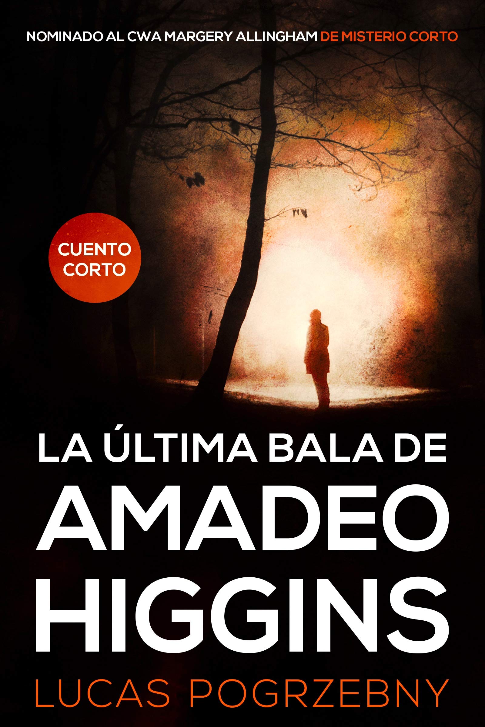 La última bala de Amadeo Higgins